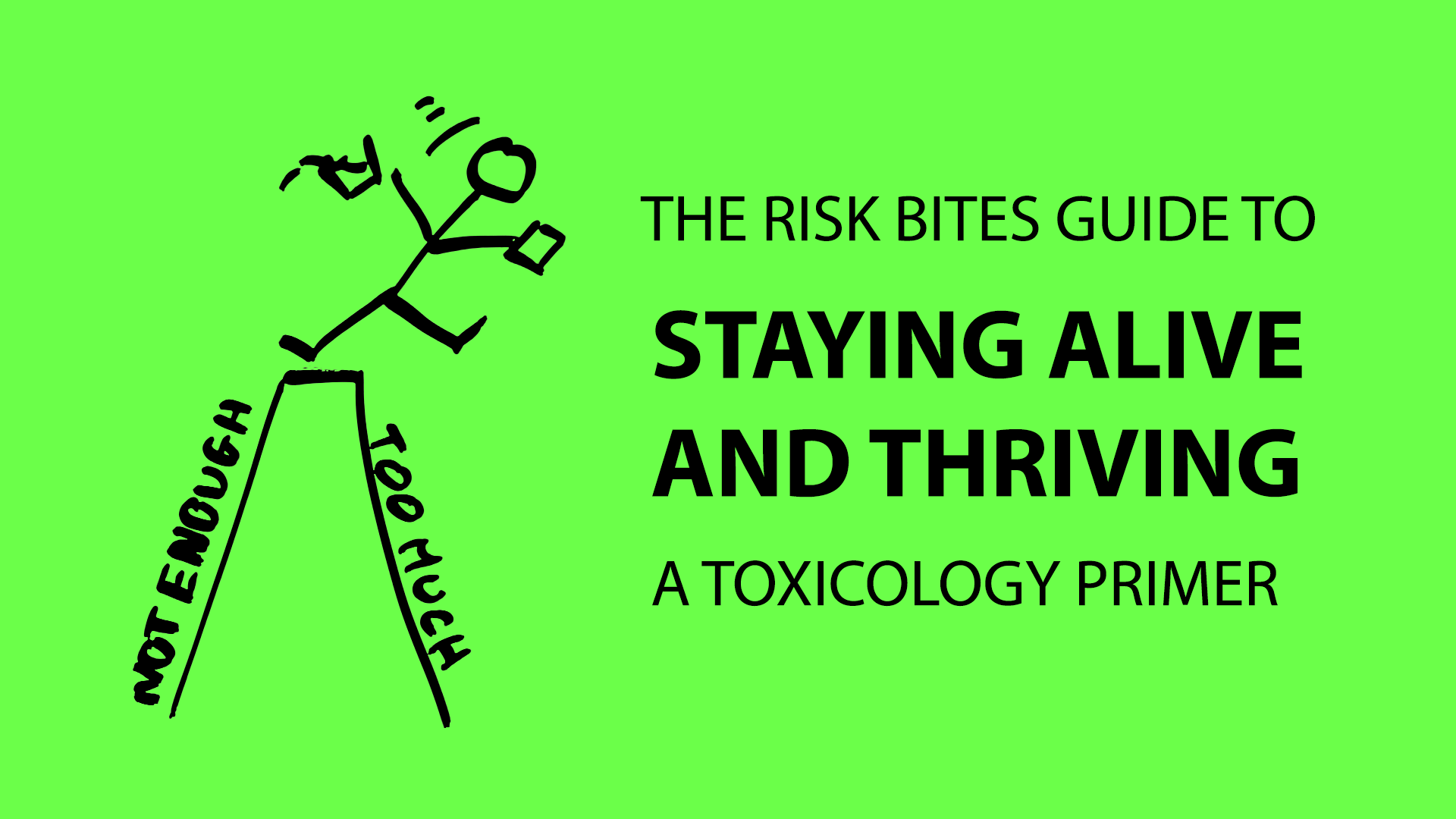 Toxicologists are Freakin’ Awesome!