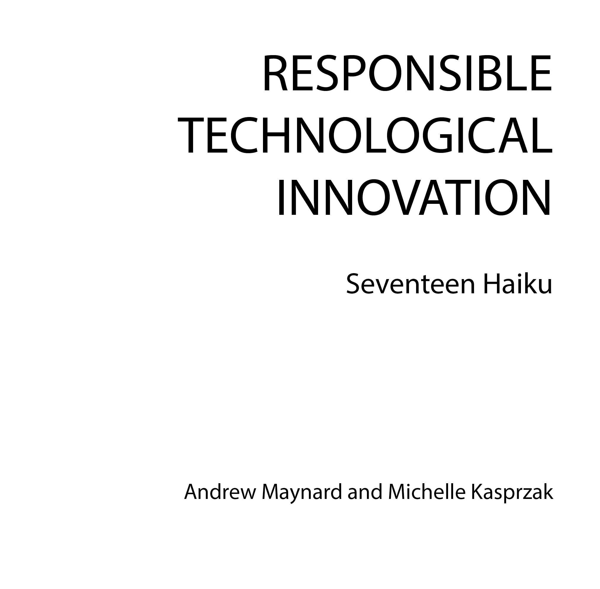 Responsible Innovation – Seventeen Haiku